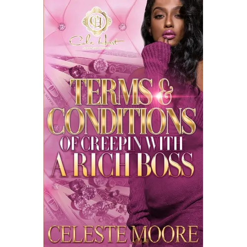 Terms & Conditions Of Creepin With A Rich Boss