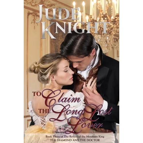 To Claim the Long-Lost Lover: The Diamond and the Doctor