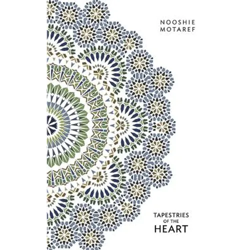 Tapestries of the Heart: Four Women, Four Persian Generations