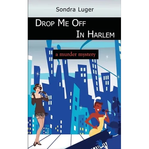 Drop Me Off in Harlem