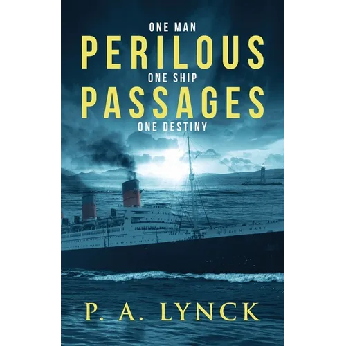 Perilous Passages