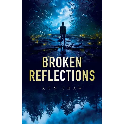 Broken Reflections