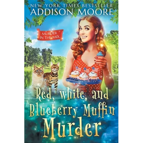 Red, White, and Blueberry Muffin Murder: Cozy Mystery