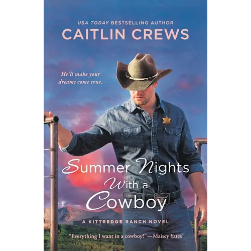 Summer Nights with a Cowboy: A Kittredge Ranch Novel
