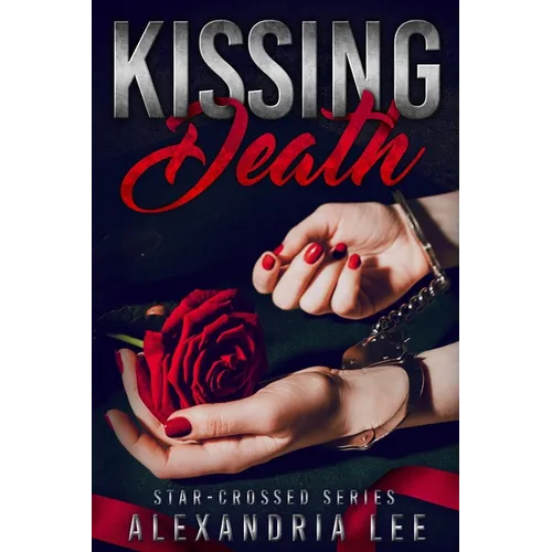 Kissing Death