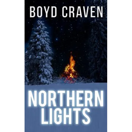 Northern Lights: A Scorched Earth Novel