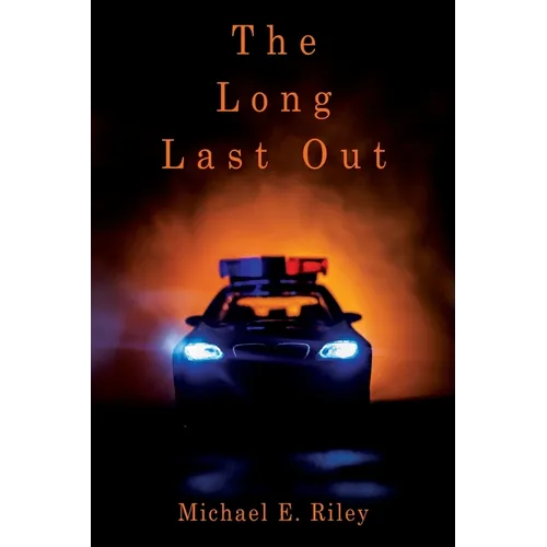 The Long Last Out