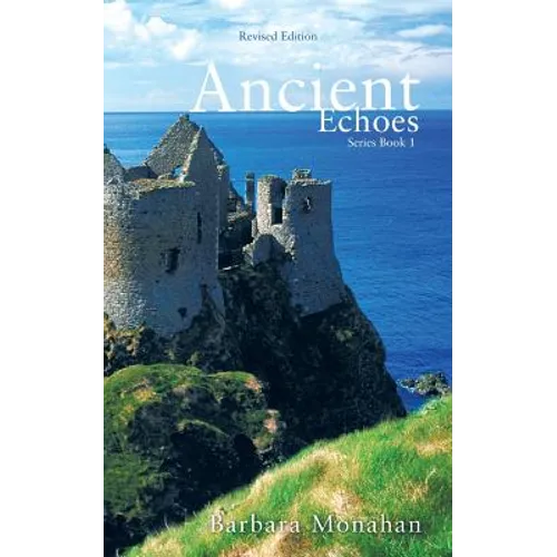 Ancient Echoes