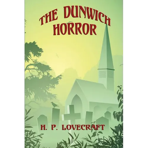 The Dunwich Horror
