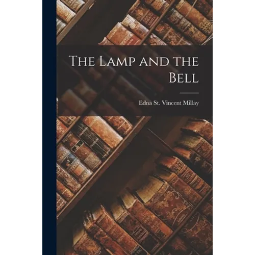 The Lamp and the Bell