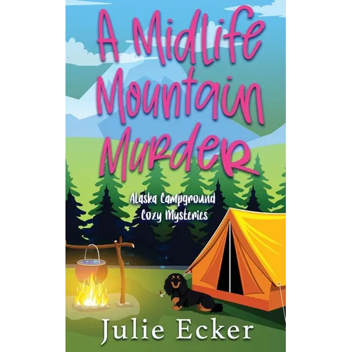 A Midlife Mountain Murder