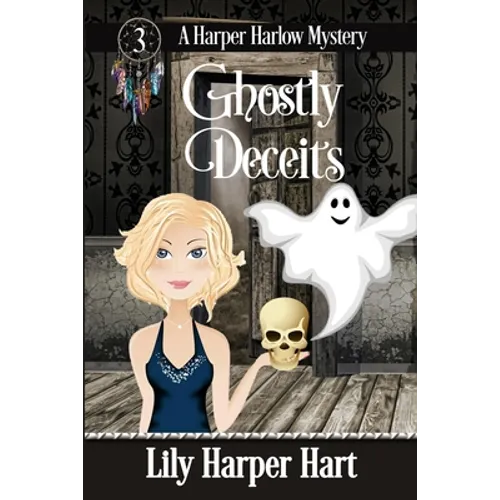Ghostly Deceits