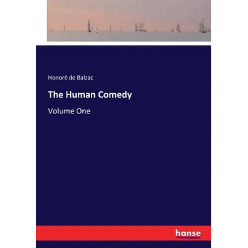 The Human Comedy: Volume One