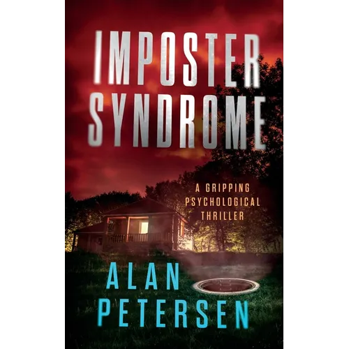 Imposter Syndrome: A Gripping Psychological Thriller