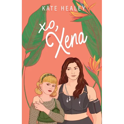 XO, Xena: An Olympus Inc. Romance