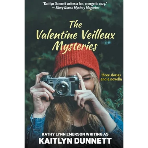 The Valentine Veilleux Mysteries