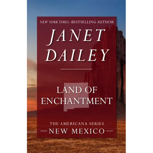 Land of Enchantment