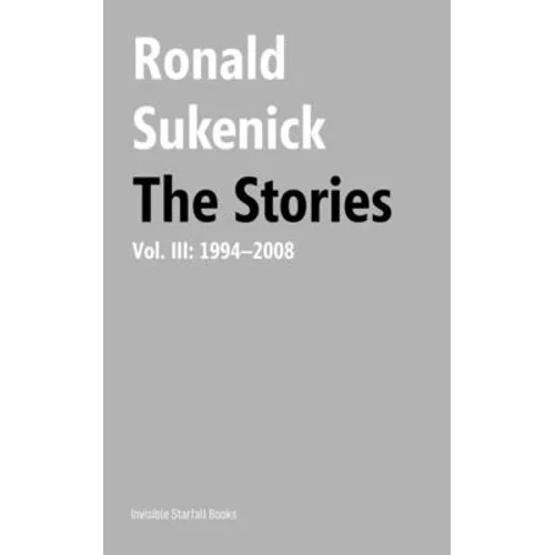 The Stories, Volume III: 1994-2008