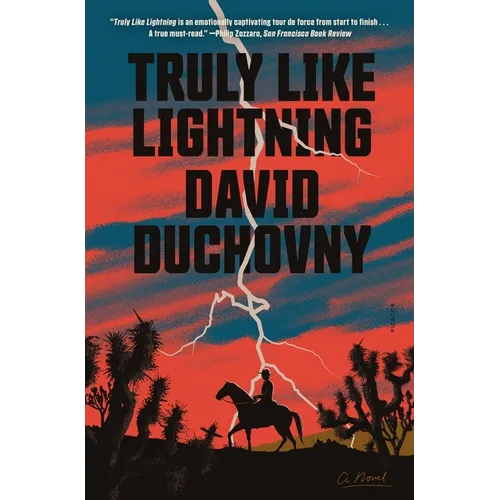 Truly Like Lightning