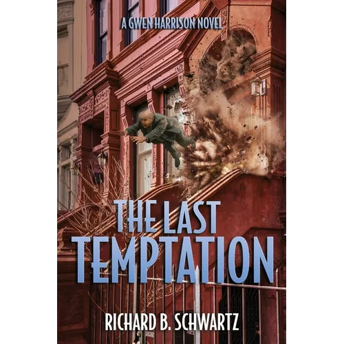 The Last Temptation: A Gwen Harrison Novel