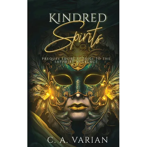 Kindred Spirits: Prequel to The Sapphire Necklace