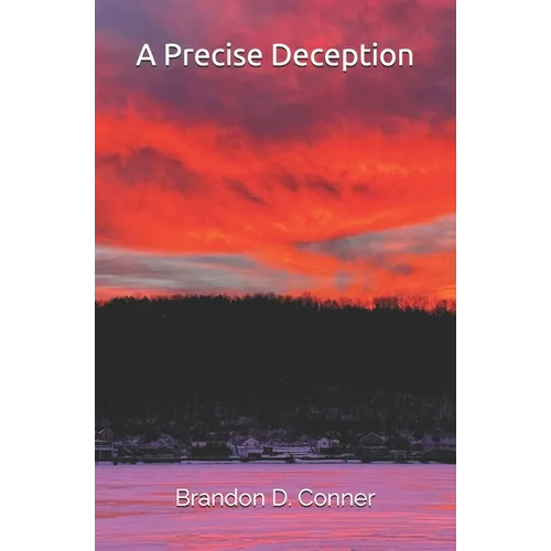 A Precise Deception