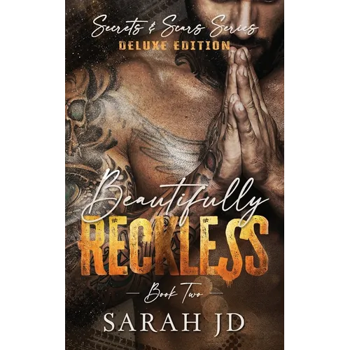 Beautifully Reckless (DELUXE EDITION): A Dark MC Age Gap Romance