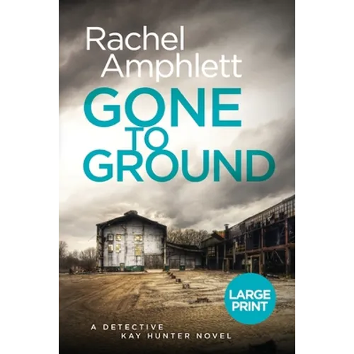 Gone to Ground