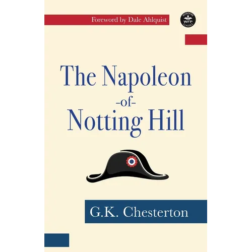 The Napoleon of Notting Hill