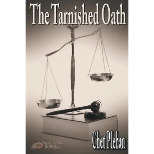 The Tarnished Oath