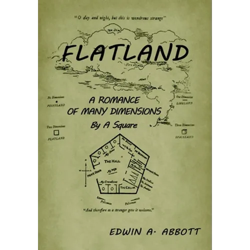 Flatland: A Romance of Many Dimensions