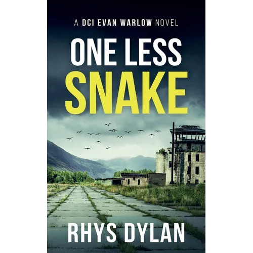 One Less Snake: A DCI Evan Warlow Crime Thriller