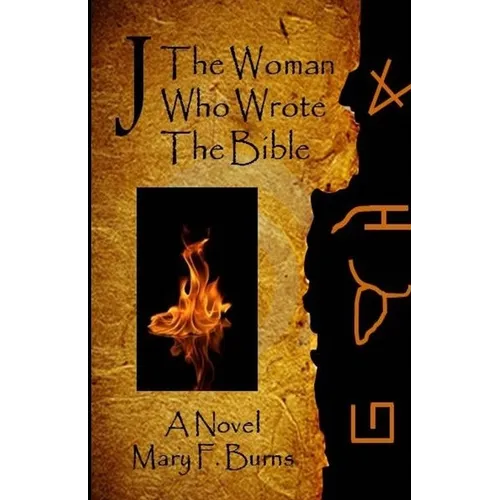 J-The Woman Who Wrote the Bible