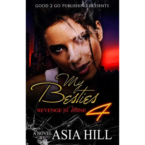 My Besties 4: Revenge is mine