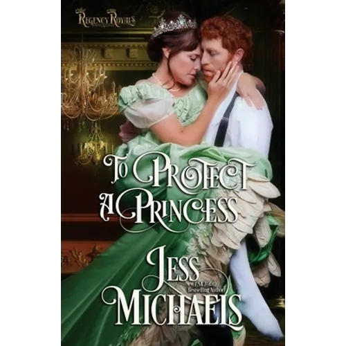 To Protect a Princess