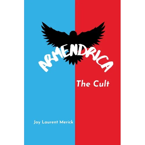 Armendrica: The Cult