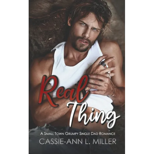 Real Thing: A Small Town Single Dad Romance