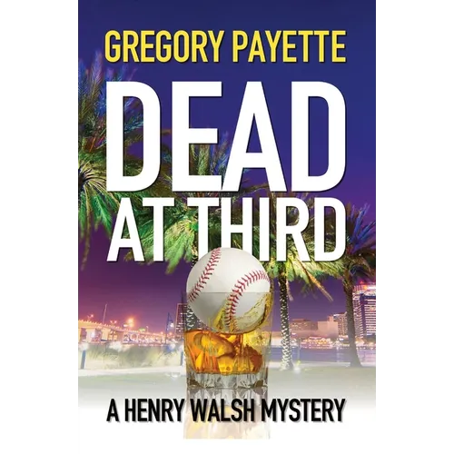 Dead at Third