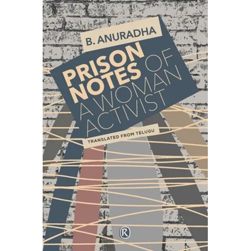 Prison Notes of a Woman Activist: Indian writing
