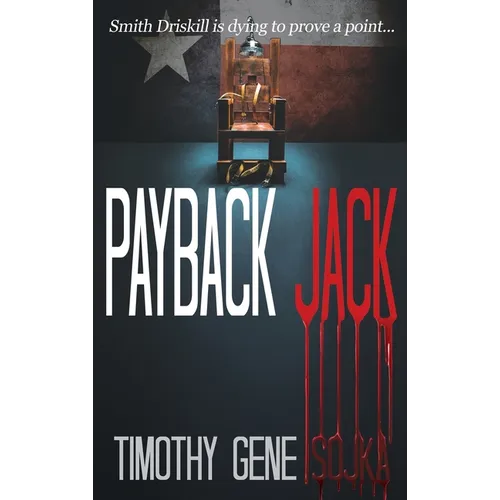 Payback Jack: Sometimes Justice Needs a Trigger