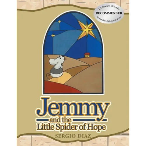 Jemmy And The Little Spider Of Hope