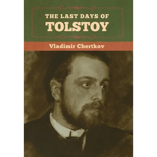The Last Days of Tolstoy