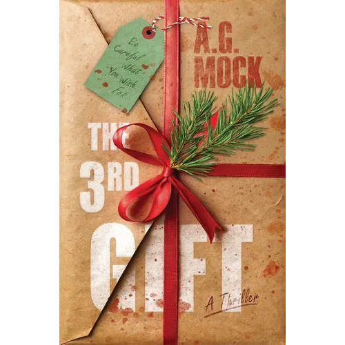 The 3rd Gift: A Thriller