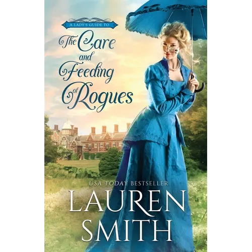 The Care and Feeding of Rogues
