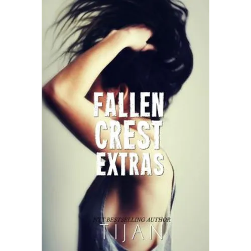 Fallen Crest Extras