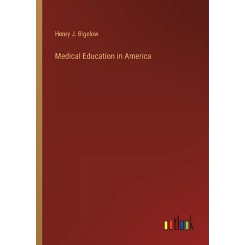 Medical Education in America