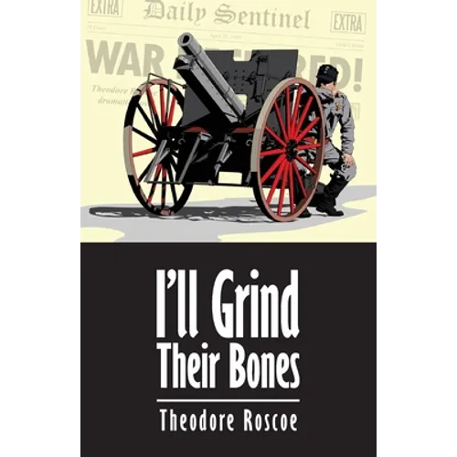 I'll Grind Their Bones