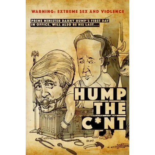 Hump The C*nt: Extreme Horror, Gore and Sex