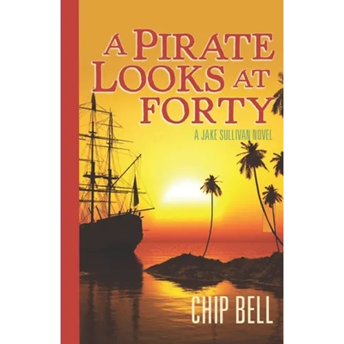 A Pirate Looks at Forty