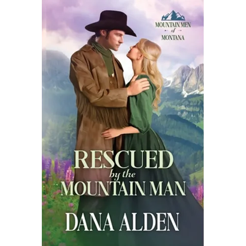 Rescued by the Mountain Man